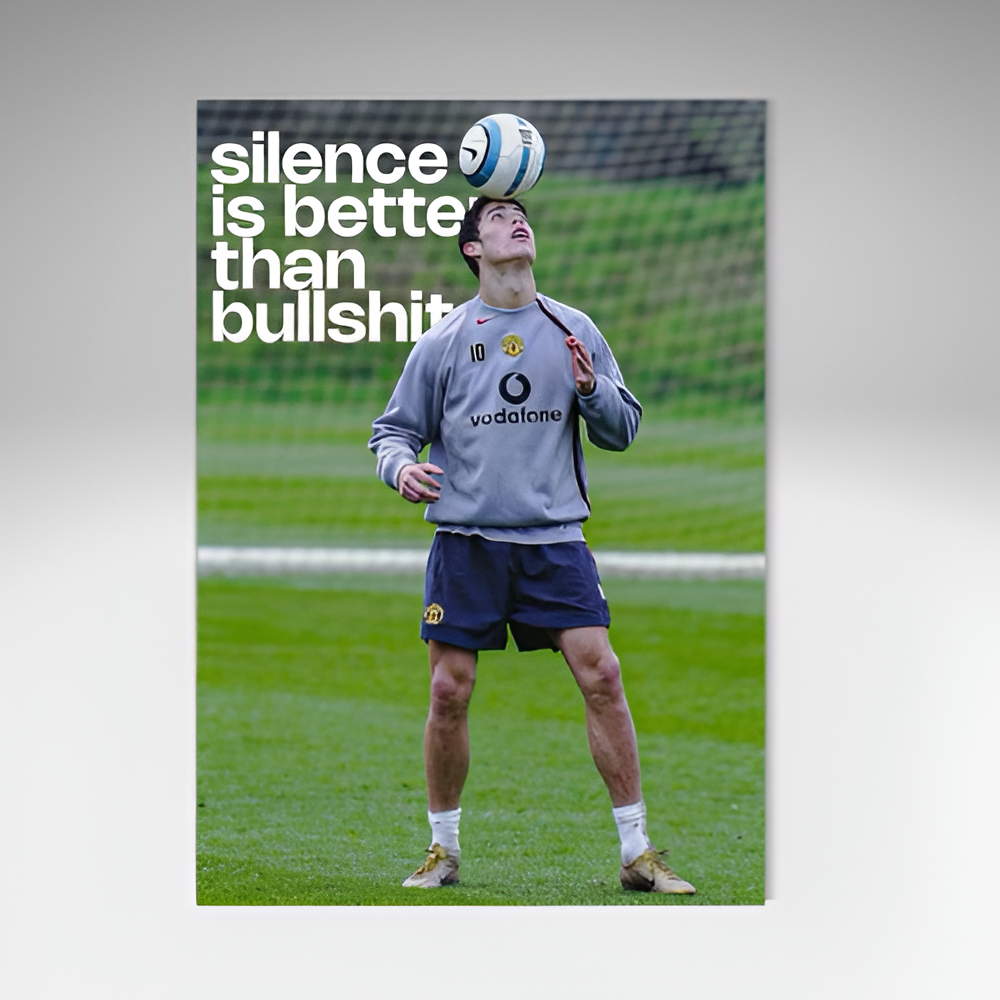 SILENCE IS BETTER ( RONALDO)